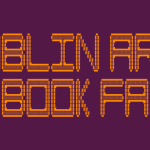 A maroon graphic reads ‘Dublin Art Book Fair’ in orange, ASCII style font.