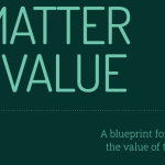 In the top-left, light-green text on a dark-green background reads 'A MATTER OF VALUE', then below and to the right, 'A blueprint for articulating the value of the artist-run.'
